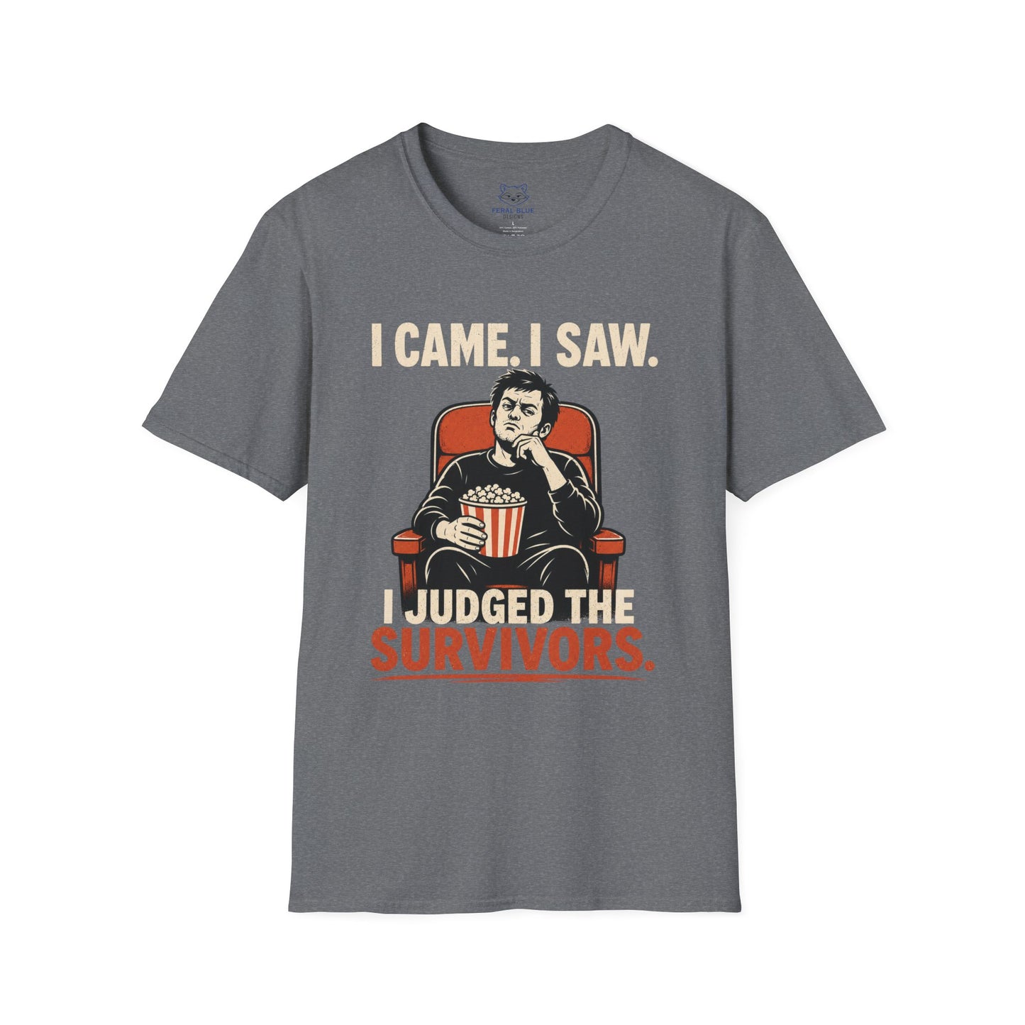 I Came. I Saw. I Judged T-Shirt