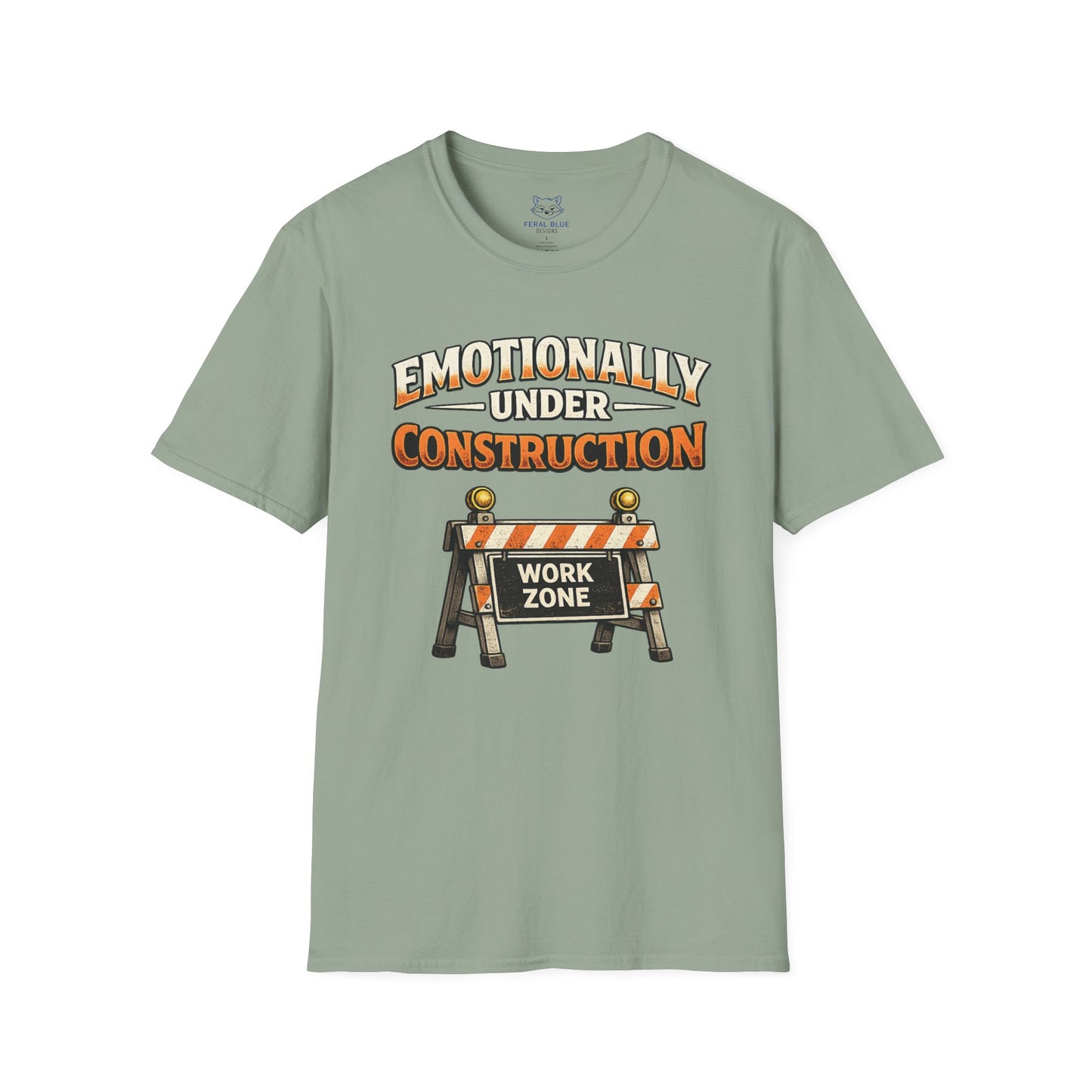 Emotionally Under Construction T‑Shirt