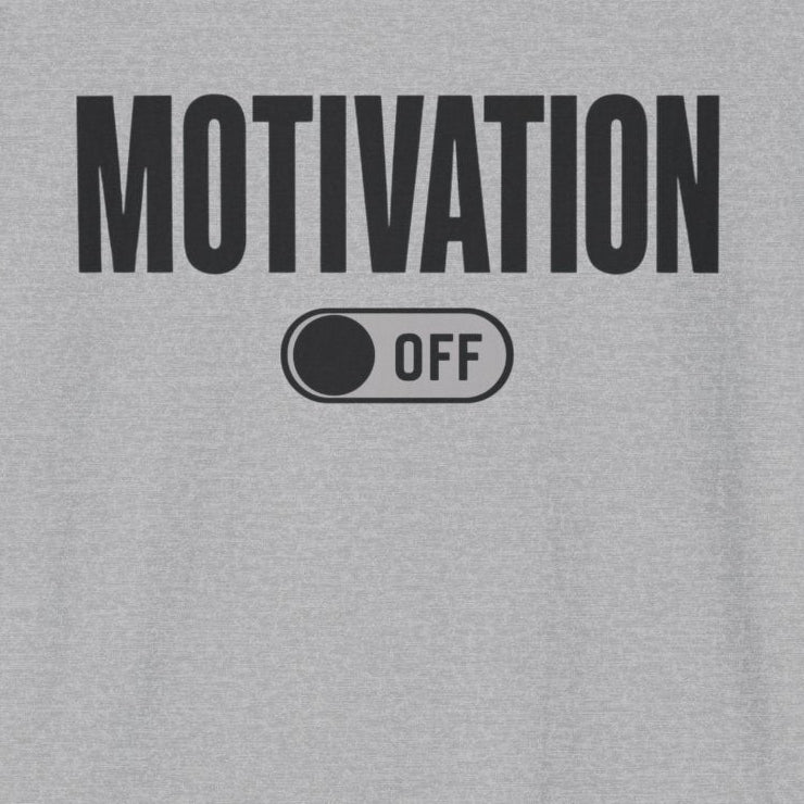 Motivation Off T-Shirt
