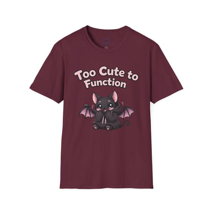 Too Cute to Function T-Shirt