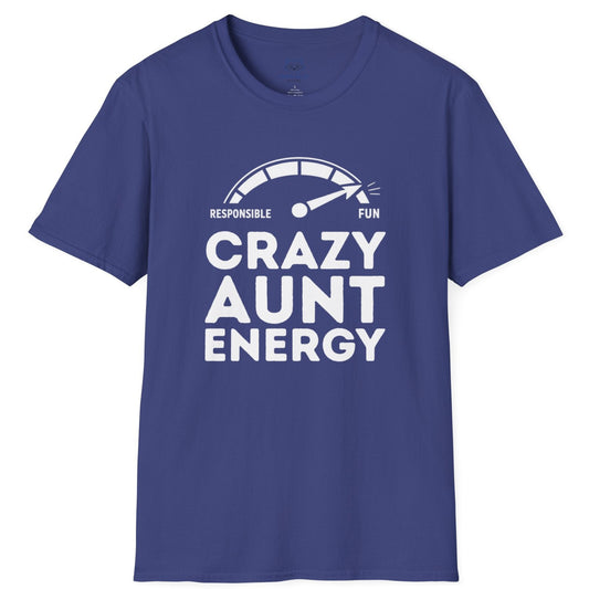 Crazy Aunt Energy T-shirt