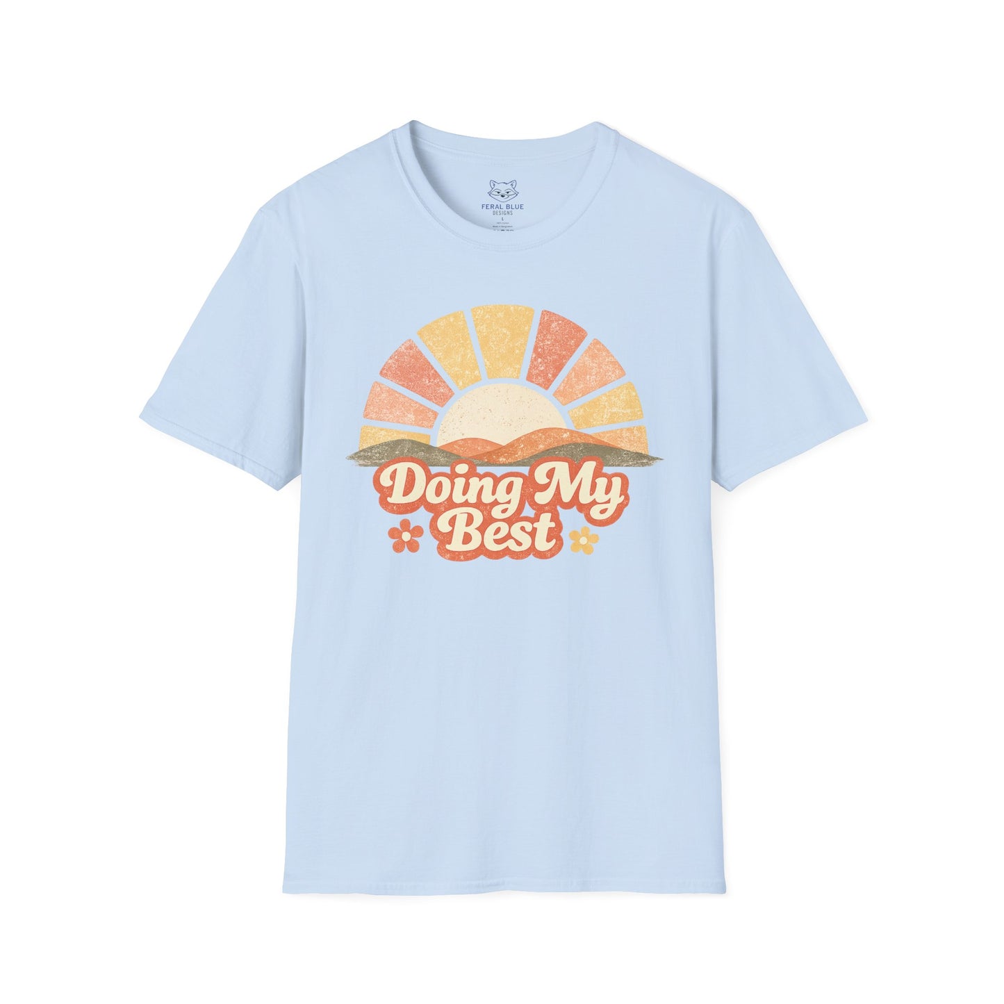 Doing My Best T-shirt