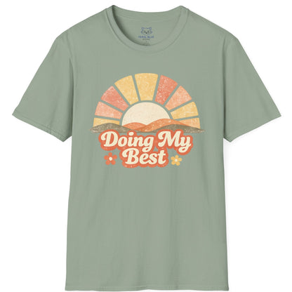 Doing My Best T-shirt