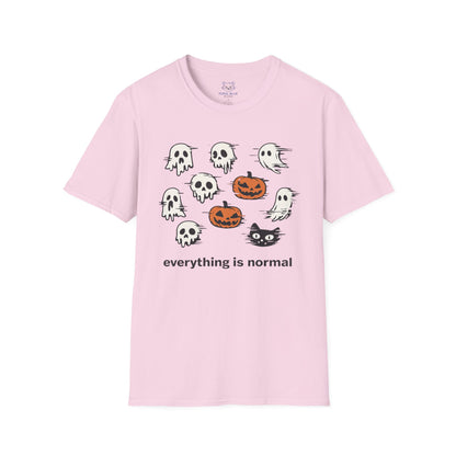 Everything is Normal T-Shirt
