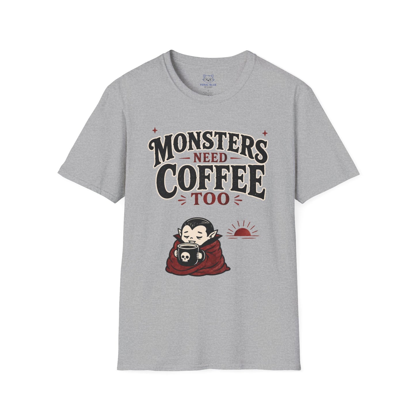 Monsters Need Coffee Too T-Shirt