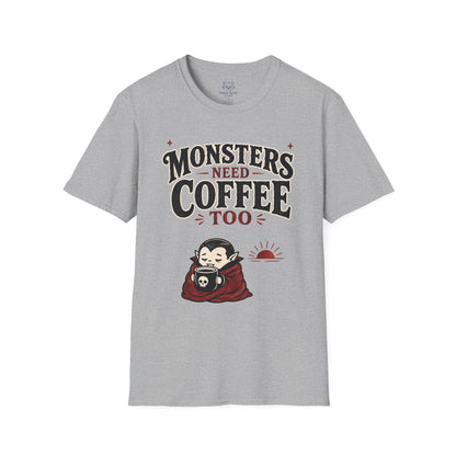 Monsters Need Coffee Too T-Shirt