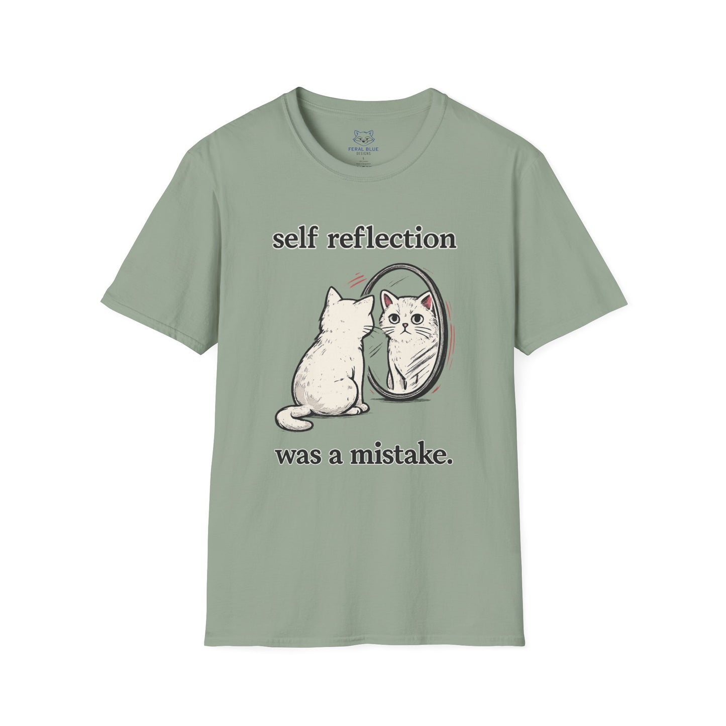 Self Reflection Was a Mistake T-Shirt