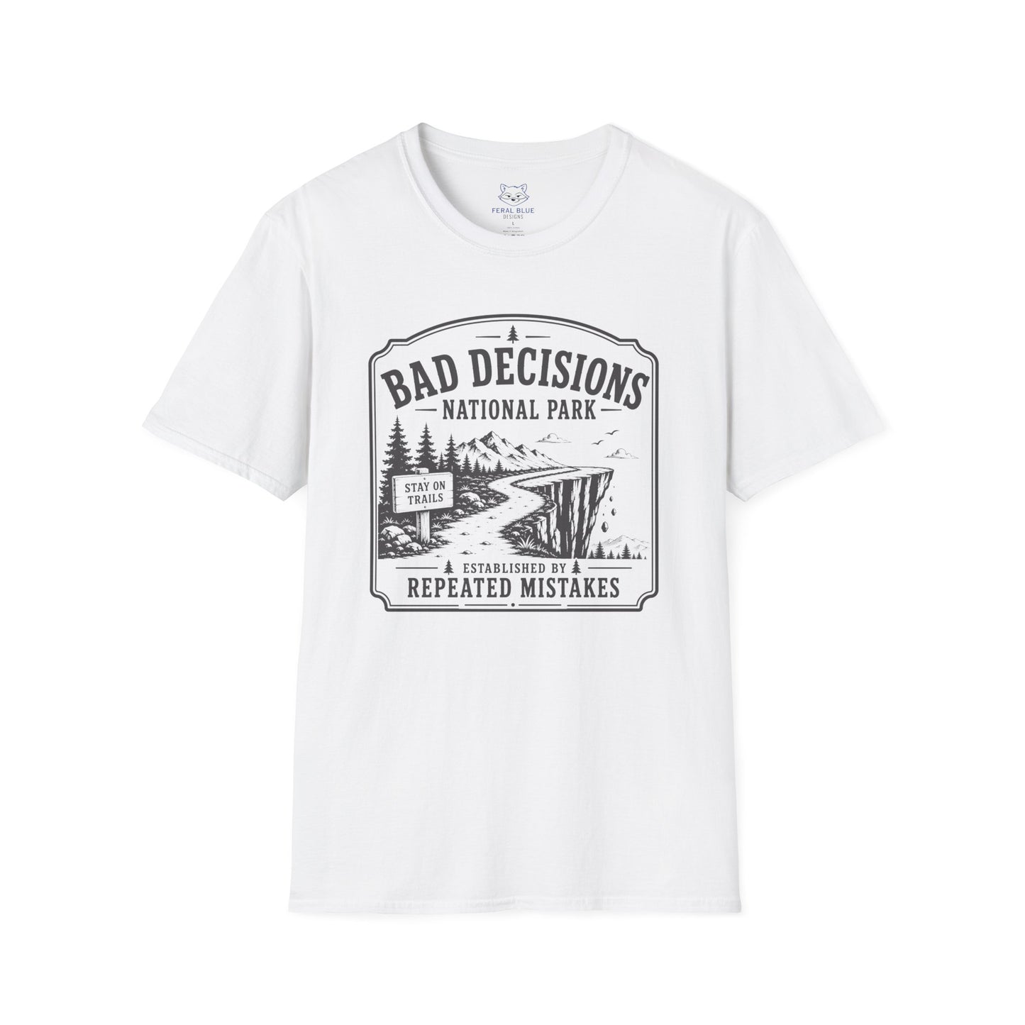 Bad Decisions National Park T-Shirt