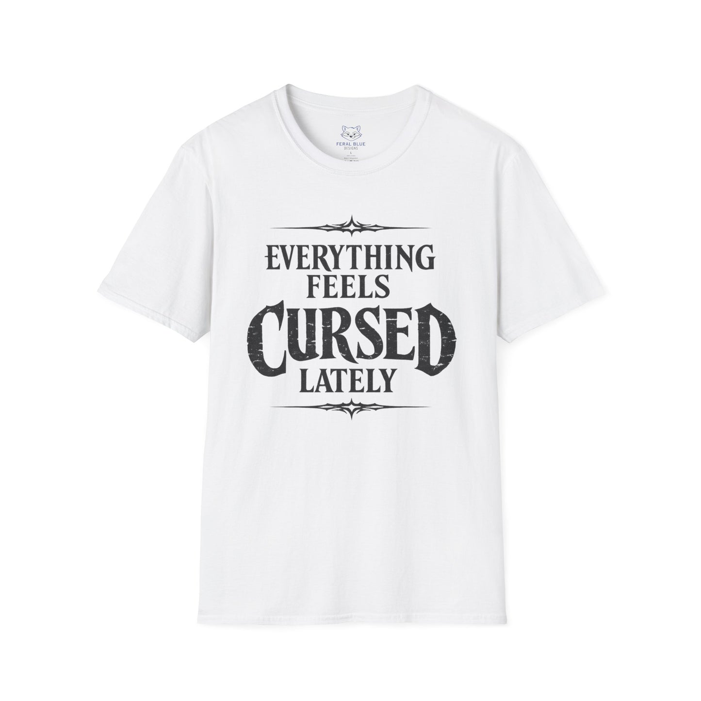 Everything Feels Cursed T-Shirt