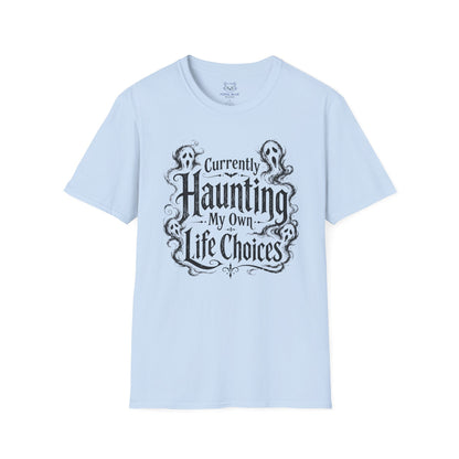 Currently Haunting T-Shirt