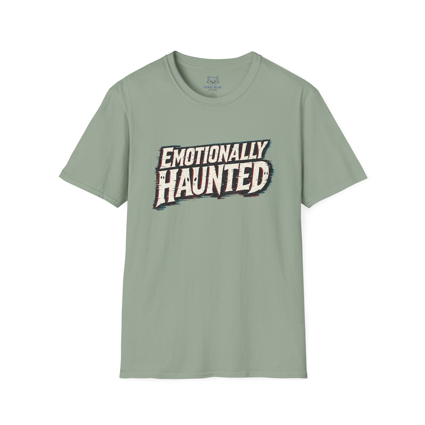 Emotionally Haunted T-Shirt