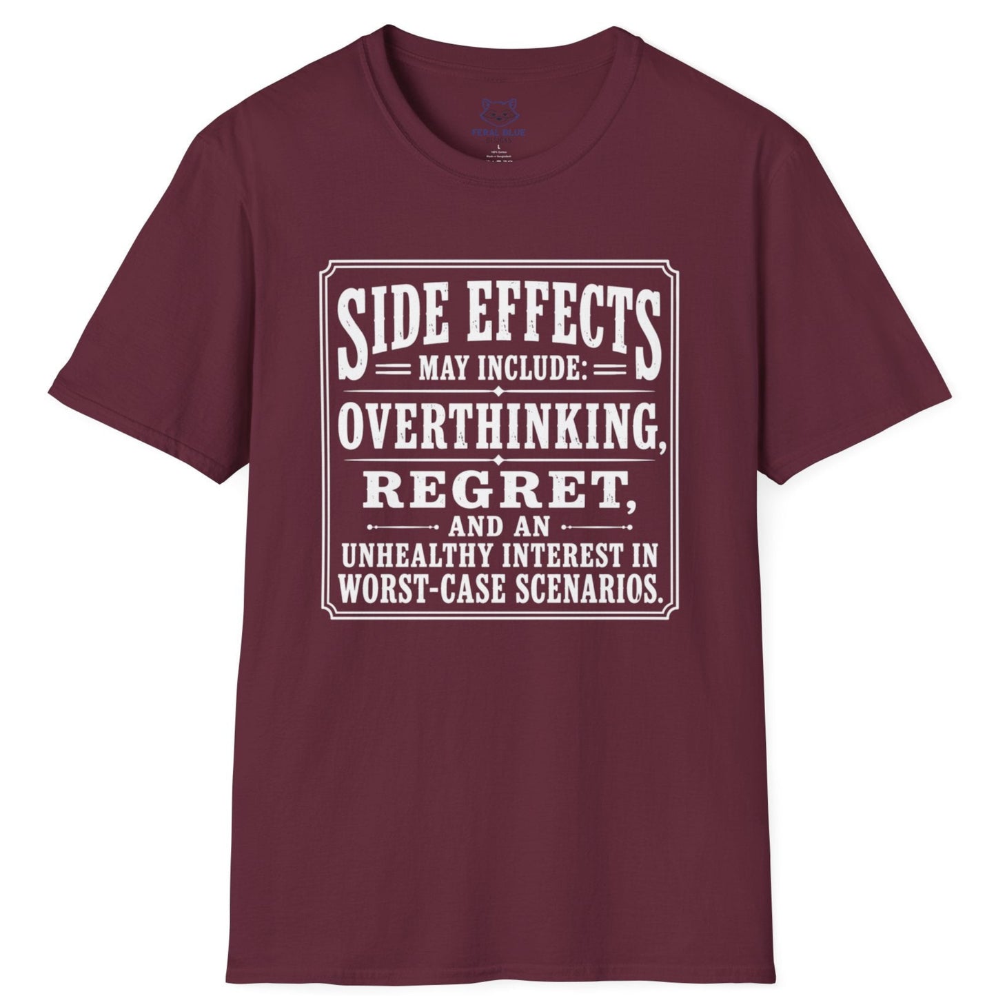 Side Effects May Include T-Shirt