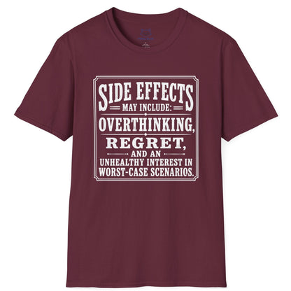 Side Effects May Include T-Shirt