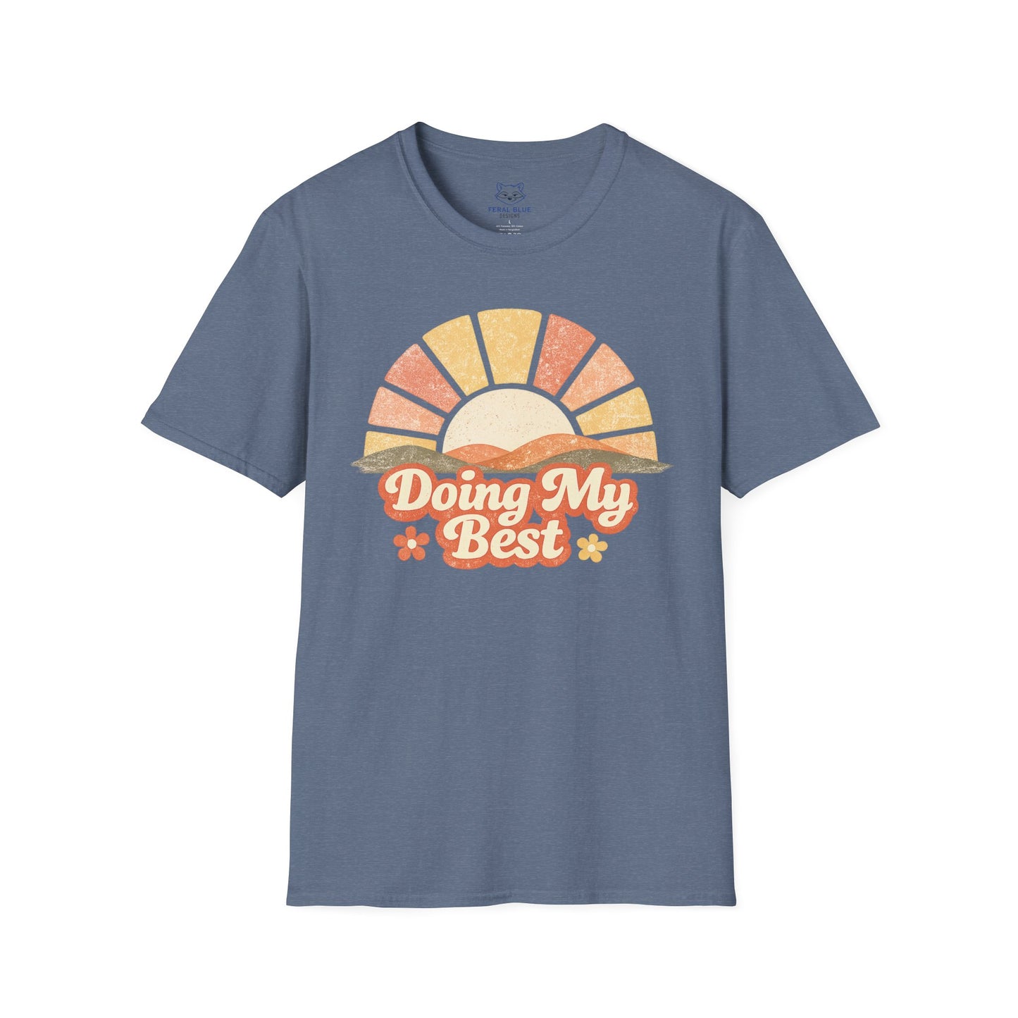 Doing My Best T-shirt