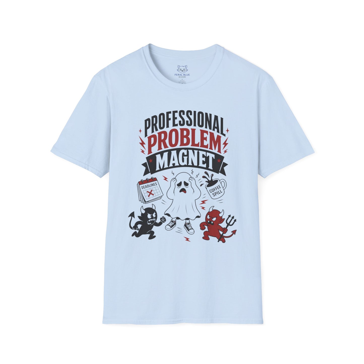 Professional Problem Magnet T-Shirt