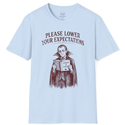 Please Lower Your Expectations T-Shirt