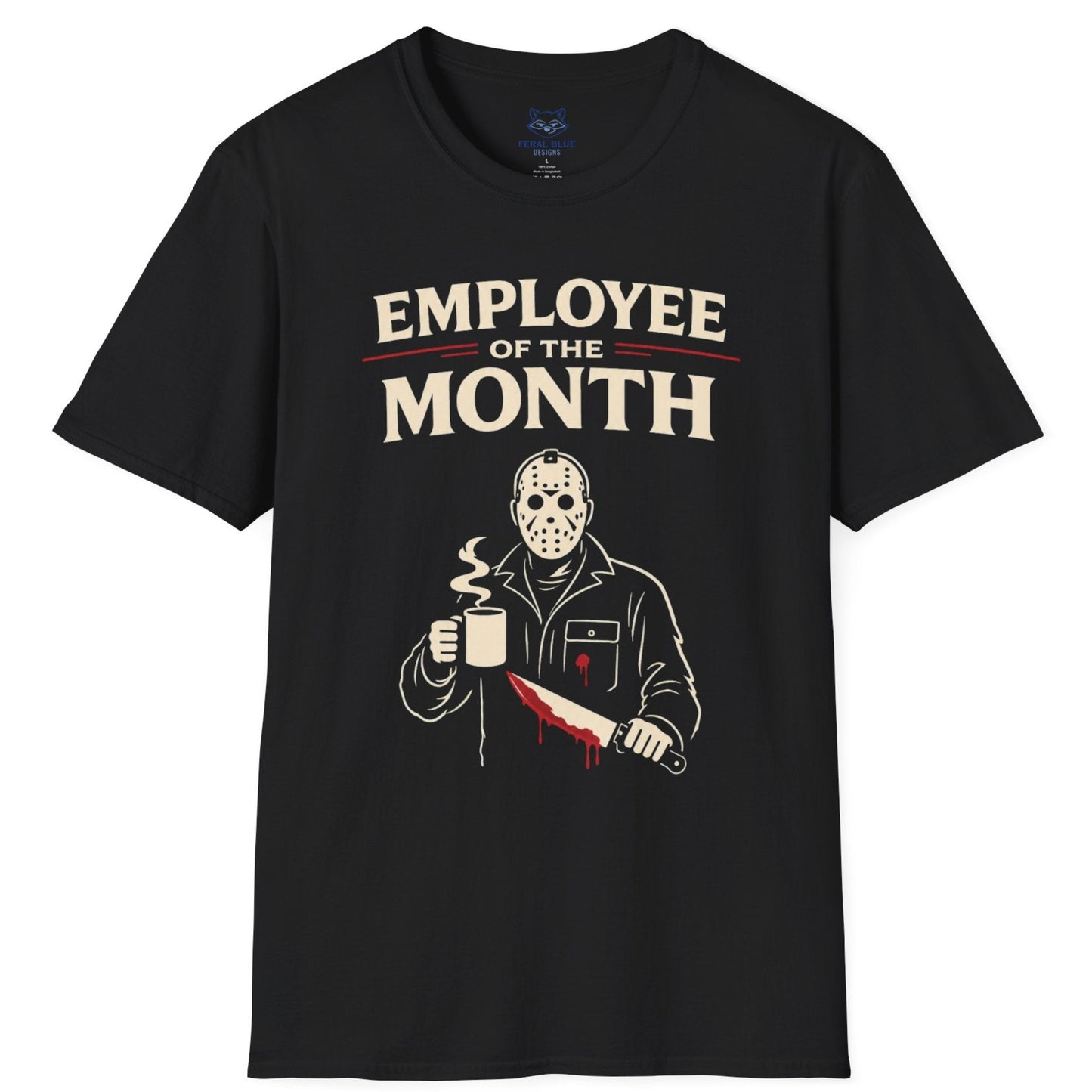 Employee of the Month T-Shirt