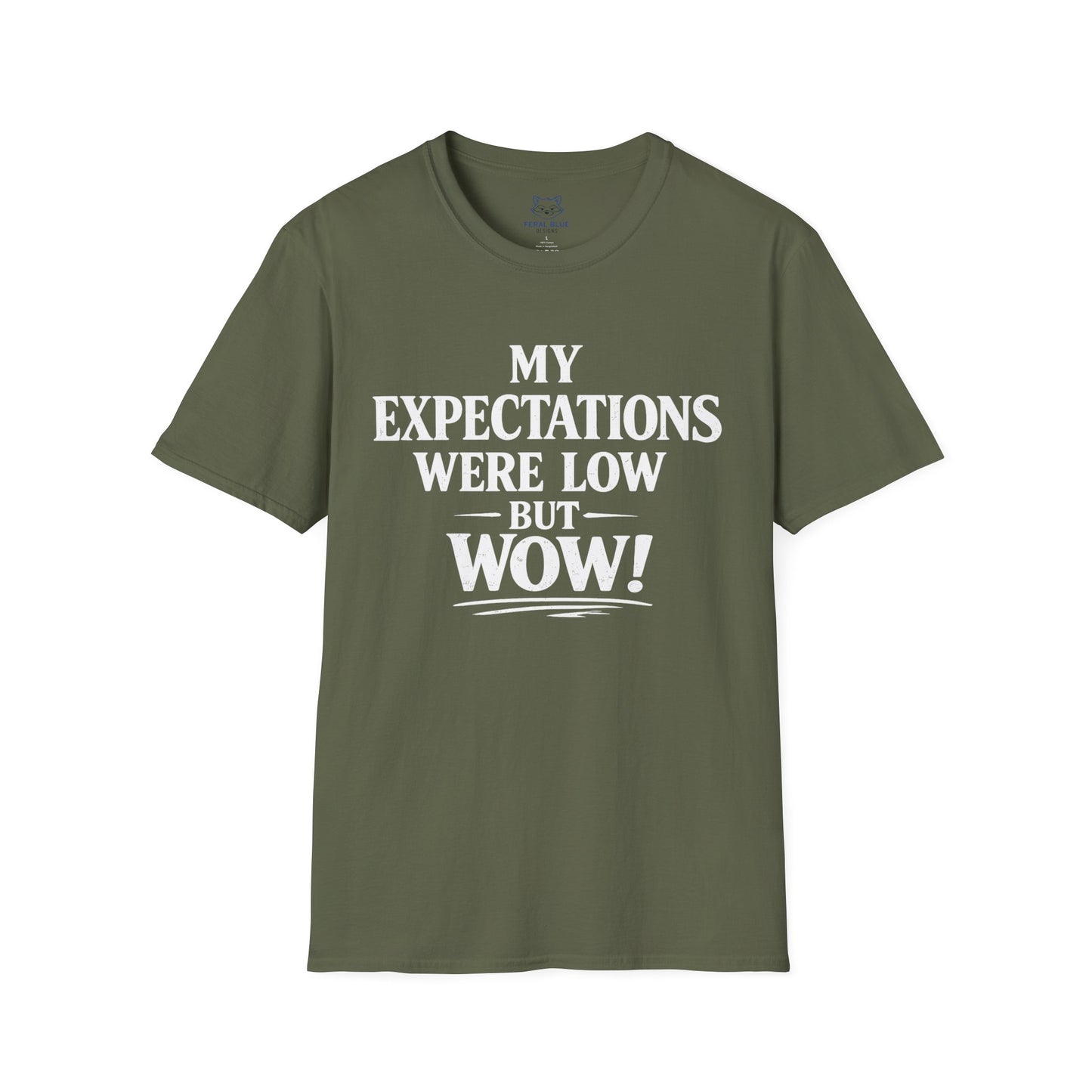 My Expectations Were Low T-Shirt