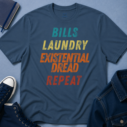 Bills Laundry Existential Dread Repeat T-shirt