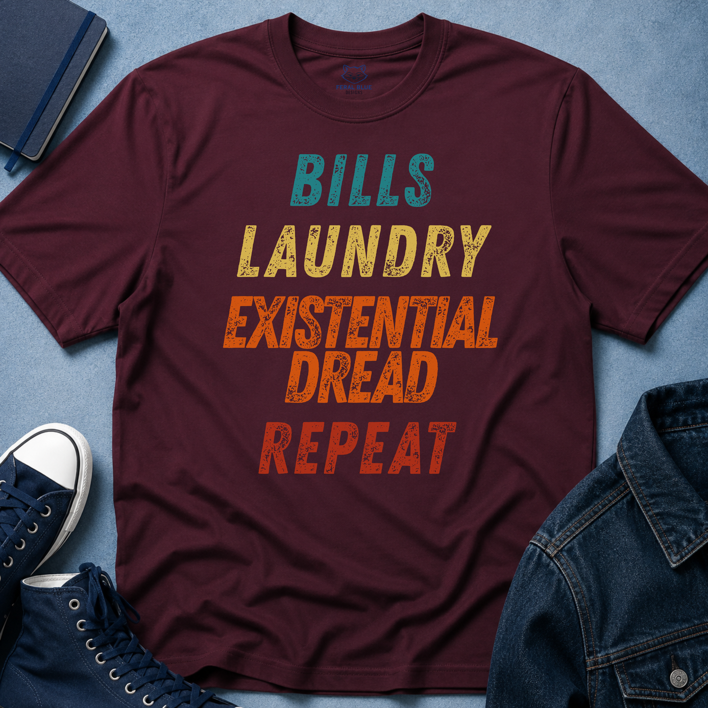 Bills Laundry Existential Dread Repeat T-shirt