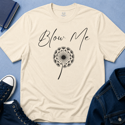 Blow Me T-Shirt