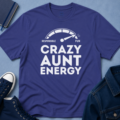 Crazy Aunt Energy T-shirt