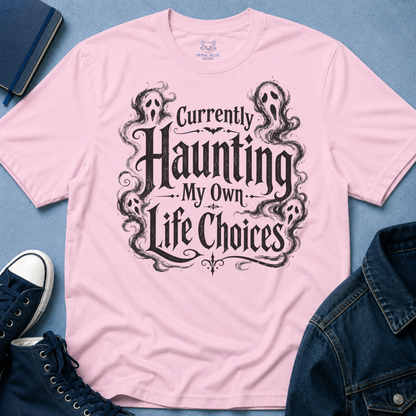 Currently Haunting T-Shirt