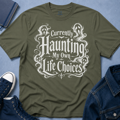 Currently Haunting T-Shirt