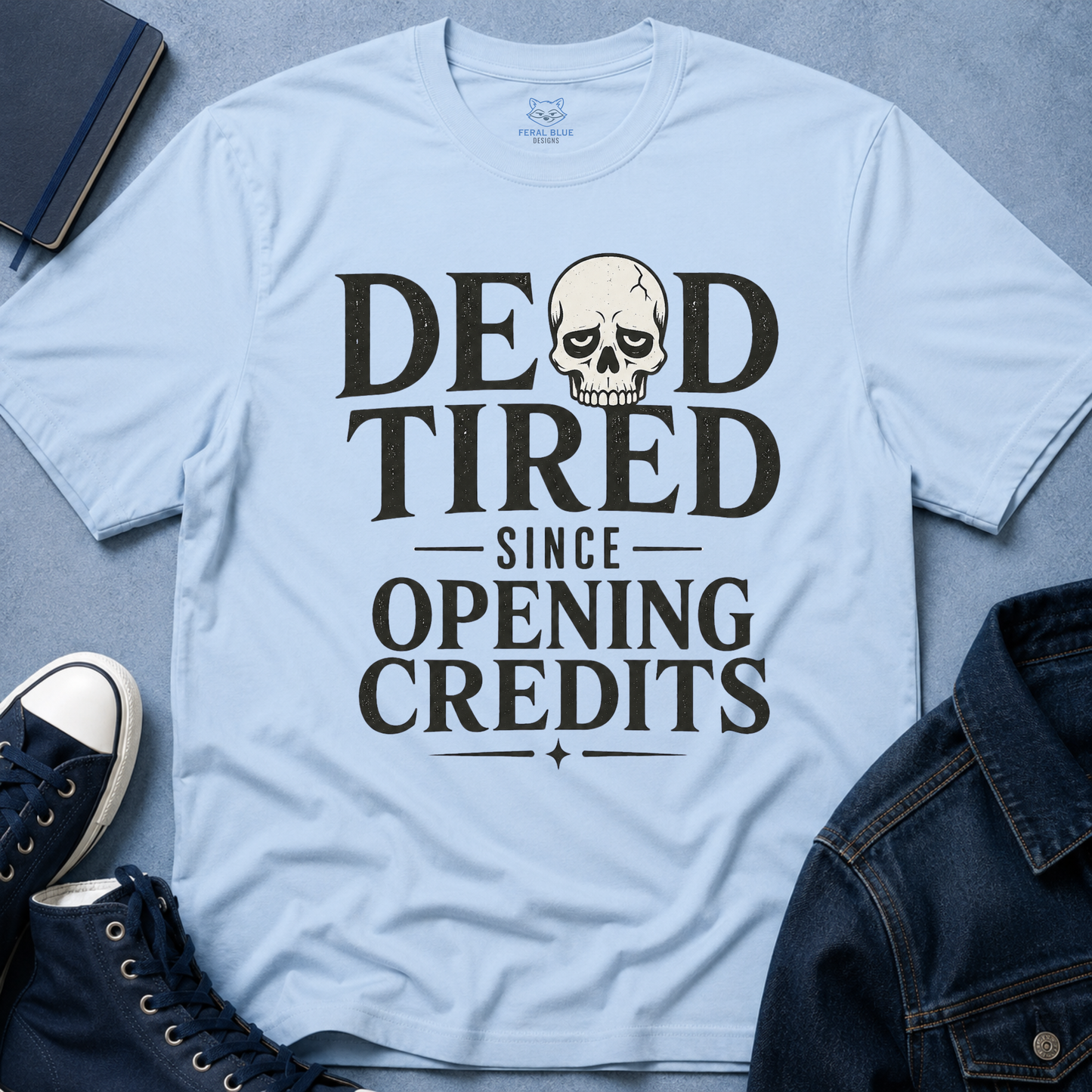 Dead Tired T-Shirt