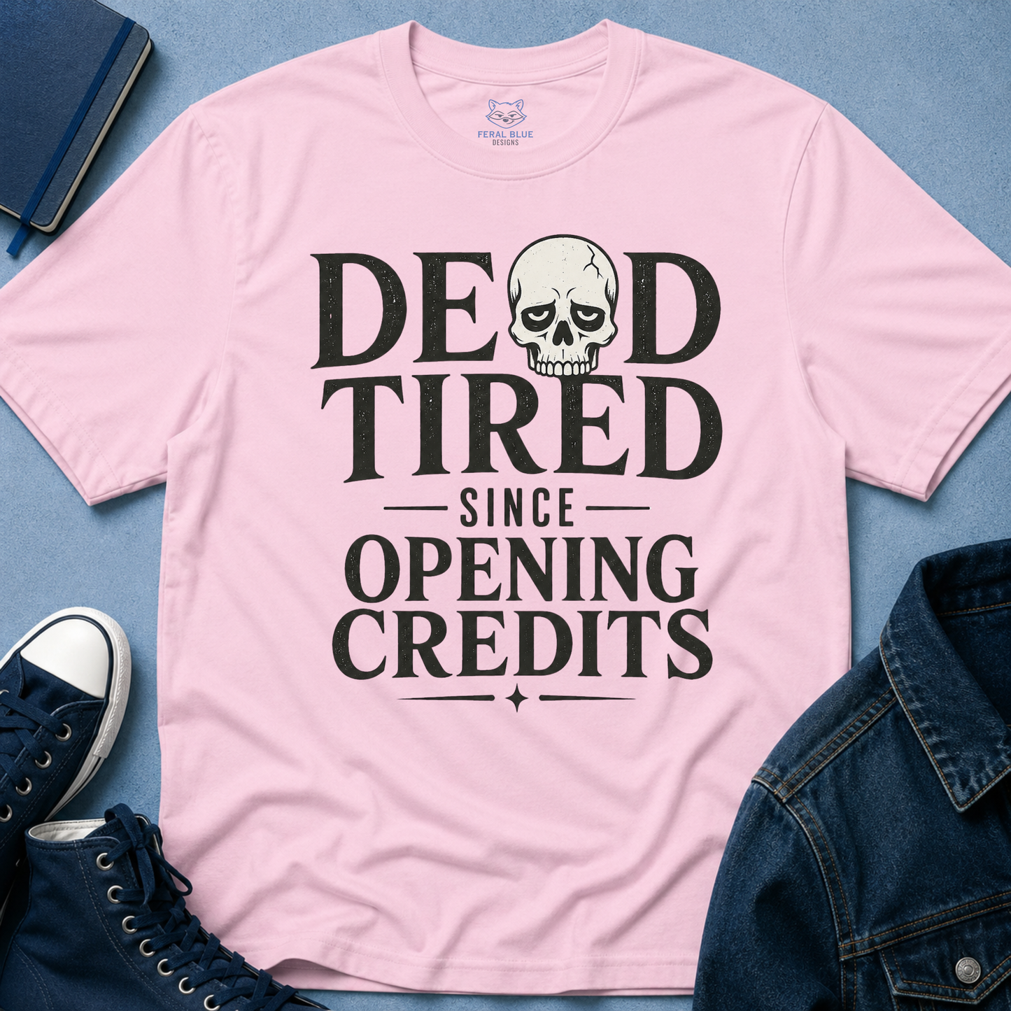Dead Tired T-Shirt