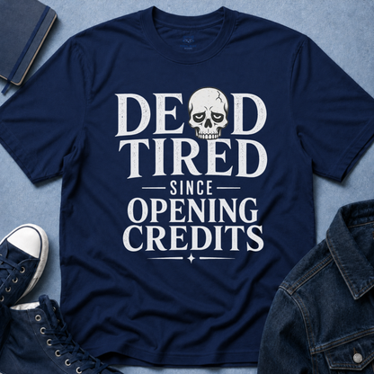 Dead Tired T-Shirt