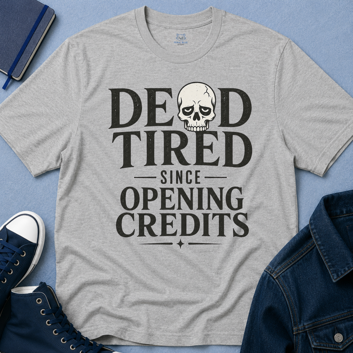 Dead Tired T-Shirt