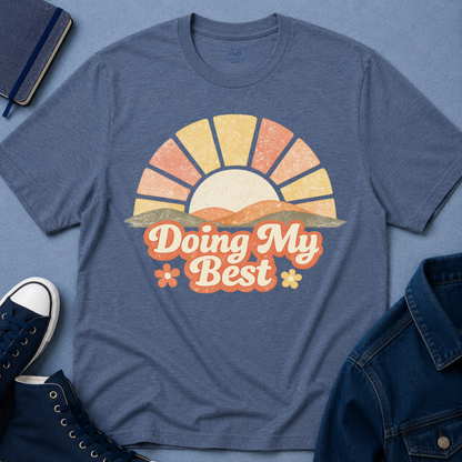 Doing My Best T-shirt
