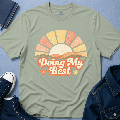 Doing My Best T-shirt