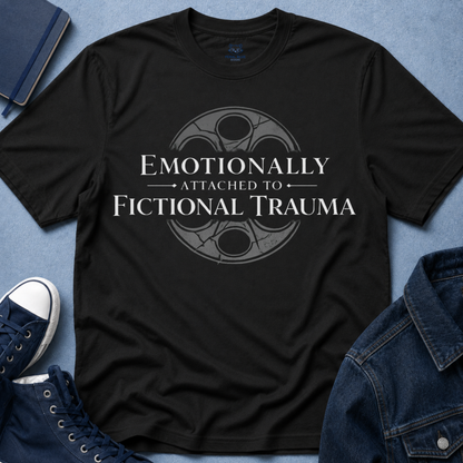 Emotionally Attached T-Shirt