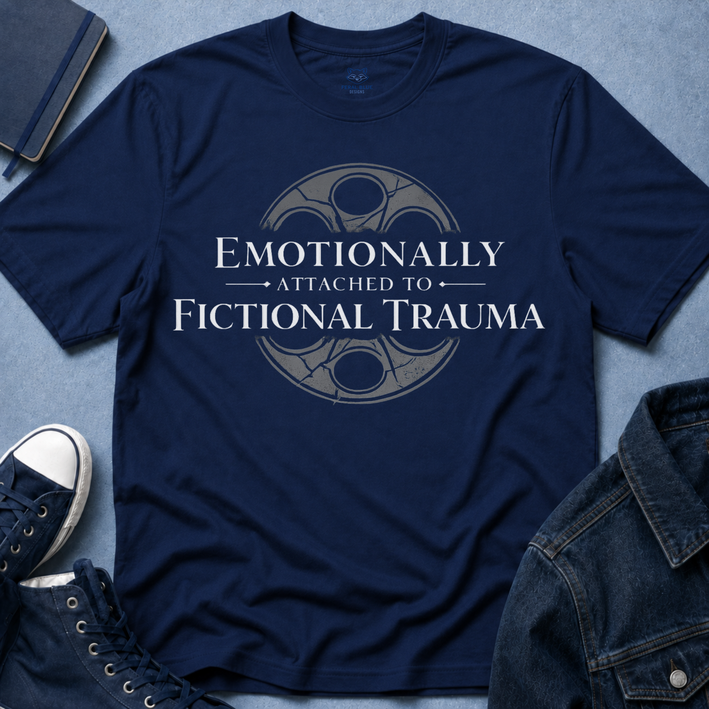 Emotionally Attached T-Shirt