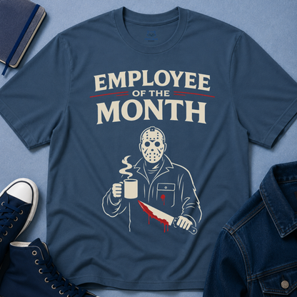 Employee of the Month T-Shirt