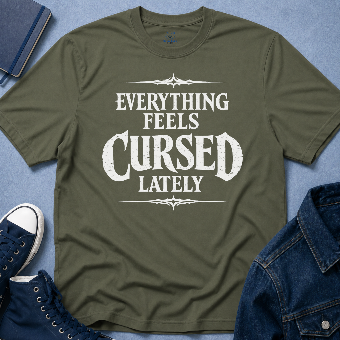 Everything Feels Cursed T-Shirt