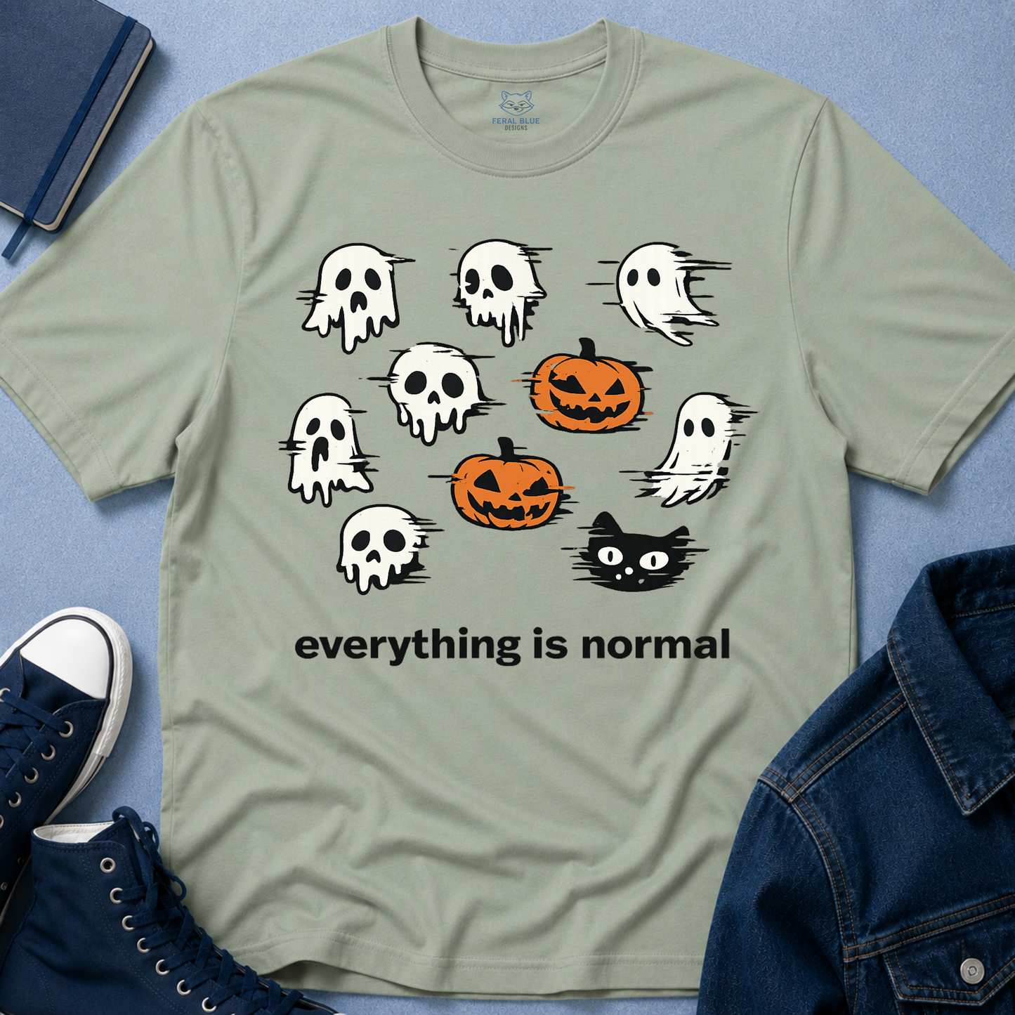 Everything is Normal T-Shirt