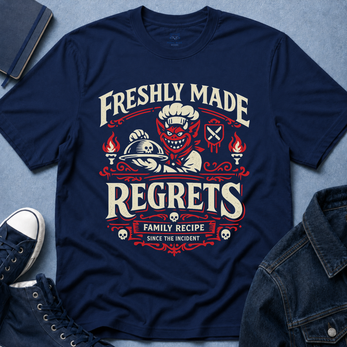 Freshly Made Regrets T-Shirt