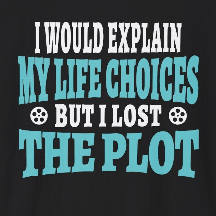 I Would Explain T-Shirt