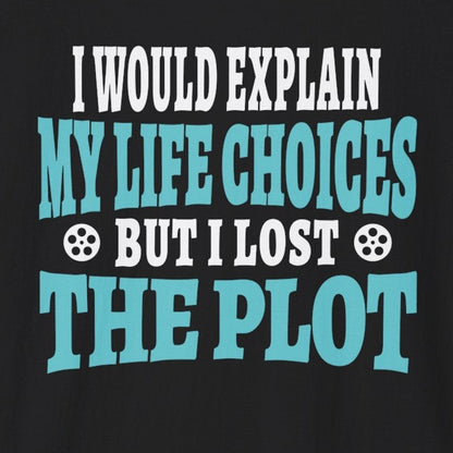 I Would Explain T-Shirt