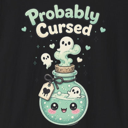 Probably Cursed T-Shirt