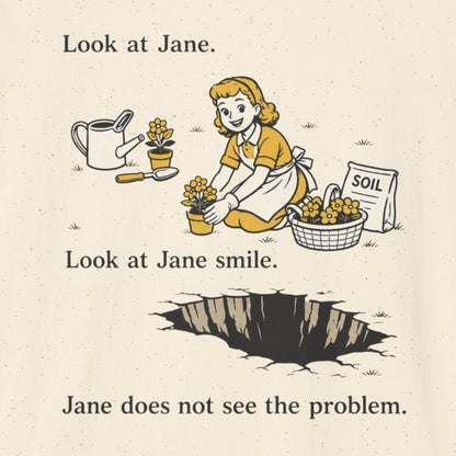 Look at Jane T-Shirt