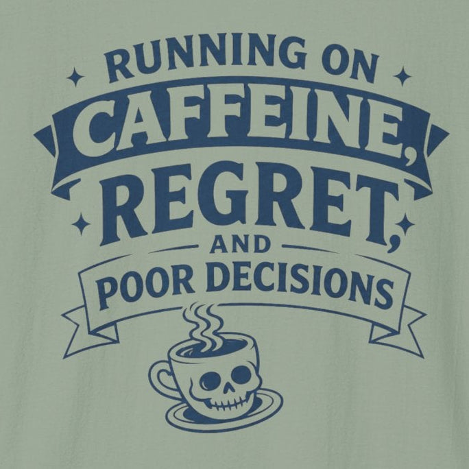 Running on Caffeine T-Shirt