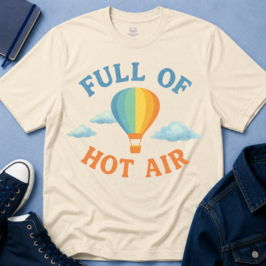 Full of Hot Air T-Shirt