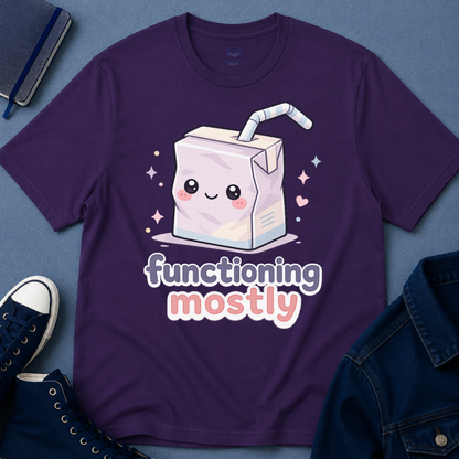 Functioning Mostly T‑Shirt