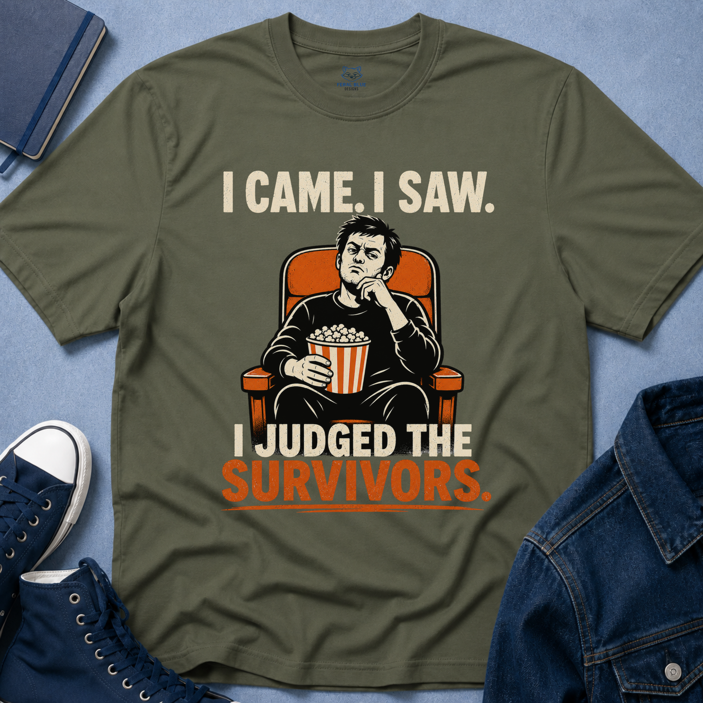 I Came. I Saw. I Judged T-Shirt