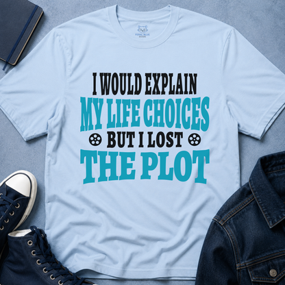 I Would Explain T-Shirt