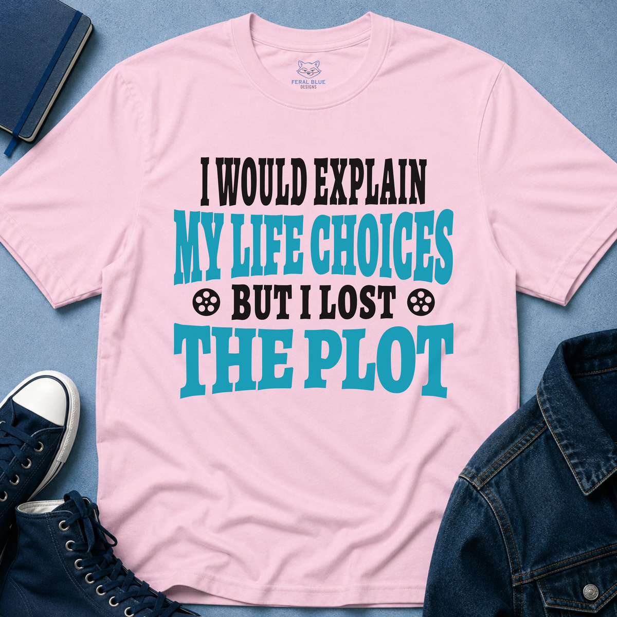 I Would Explain T-Shirt